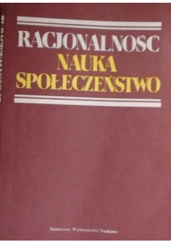 Racjonalność Nauka Spoleczeństwo