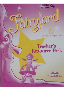 Fairyland B teacher's resource pack