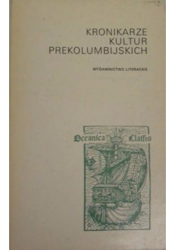 Kronikarze kultur prekolumbijskich