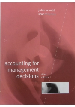 Accounting for management decisions