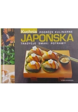 Kuchnia japońska. Podróże kulinarne