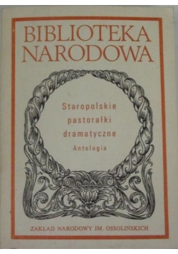 Staropolskie pastorałki dramatyczne: antologia, BN