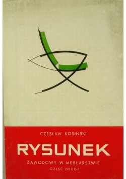 Rysunek zawodowy w meblarstwie Część 2