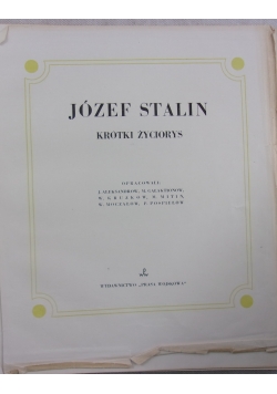 Józef Stalin. Krótki życiorys, 1949r