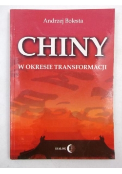 Chiny w okresie transformacji