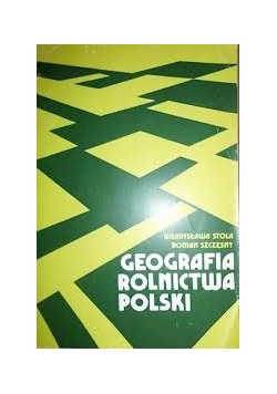 Geografia rolnictwa Polski