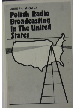 Polish Radio Broadcasting in the united states