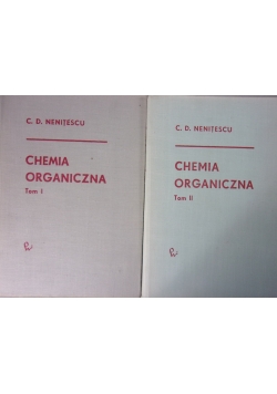 Chemia organiczna ,Tom I,II
