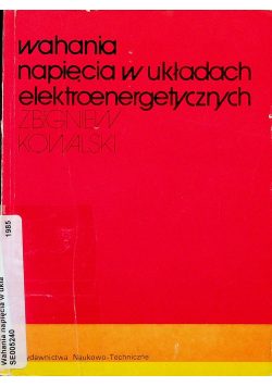 Wahania napięcia w układach elektroenergetycznych