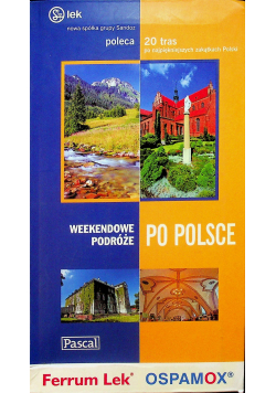 Weekendowe podróże po Polsce