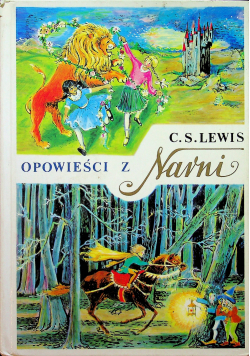 Opowieści z Narni Tom I