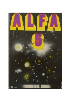 Alfa 5.Na srebrnym globie