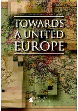 Towards a United Europe