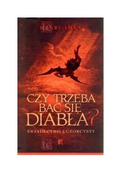 Czy trzeba bać się diabła?