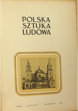Polska Sztuka Ludowa rok II 1948 r.
