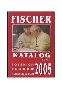 Katalog Polskich znaków pocztowych 2005, Tom I