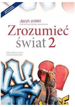 J. Polski ZSZ 2 Zrozumieć świat Podręcznik