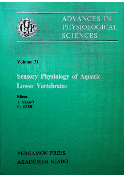 Sensory Physiology of Aquatic Lower Vertebrates