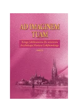 Ad imaginem Tuam ,Tom II