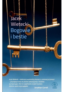 Bogowie i bestie