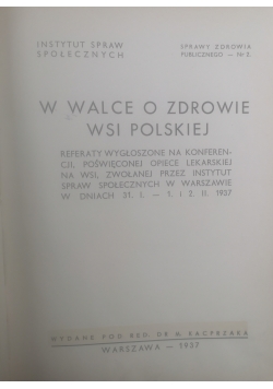 W walce o zdrowie wsi polskiej, 1937 r.