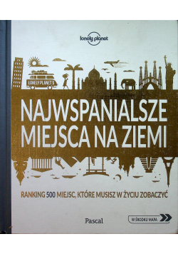 Najwspanialsze miejsca na ziemii