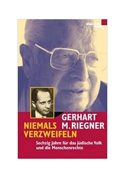 Niemals verzweifeln