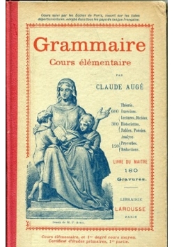 Grammaire. Cours elementaire
