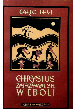 Chrystus zatrzymał się w Eboli 1949 r.