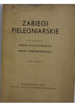 Zabiegi pielęgniarskie, 1947r.