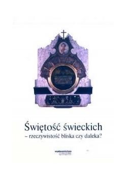 Świętość świeckich - rzeczywistość bliska czy daleka?