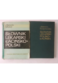 Słownik lekarski łacińsko-polski / polsko-łaciński