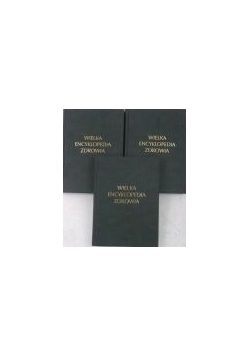 Wielka encyklopedia zdrowia, Tom I-III