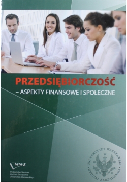 Przedsiębiorczość Aspekty Finansowe i Społeczne
