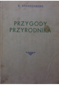 Przygody przyrodnika. 1950r.