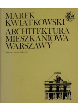 Architektura mieszkaniowa Warszawy