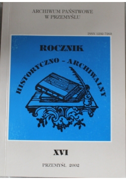 Rocznik historyczno archiwalny XVI