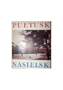 Pułtusk. Nasielsk