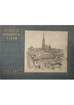 Neuestes monumental album. Wien