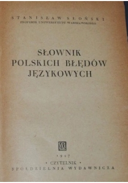 Słownik polskich błędów językowych, 1947 r.