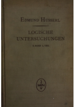 Logische Untersuchungen. Tom II, część I, 1928 r.