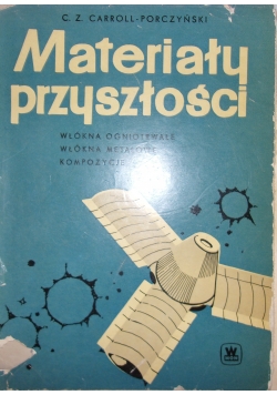 Materiały przyszłości