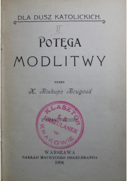 Dla Dusz Katolickich 4 części  1904 r.