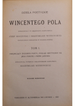 Dzieła poetyckie Wincentego Pola tom 1  1921 r