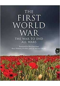 The first world war the war to end all wars
