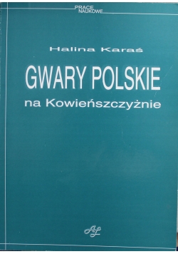 Gwary polskie na Kowieńszczyżnie