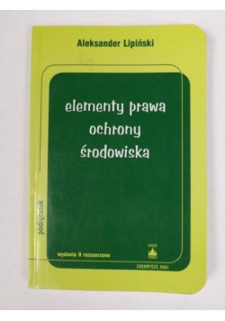 Elementy prawa ochrony środowiska. Podręcznik