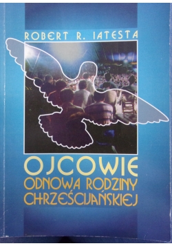 Ojcowie Odnowa Rodziny Chrześcijańskiej