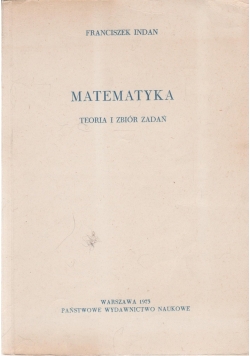 Matematyka teoria i zbiór zadań