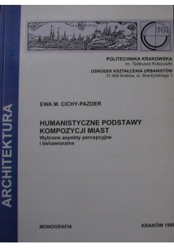 Humanistyczne podstawy kompozycji miast